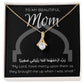 To My Mom  Luxe Necklace + Dua Card